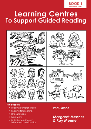 Learning Centres to Support Guided Reading (Book 1)